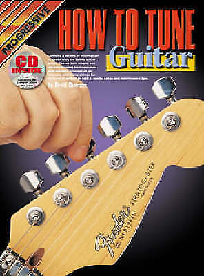 Progressive How to Tune the Guitar - Teach Yourself How to Play Guitar -